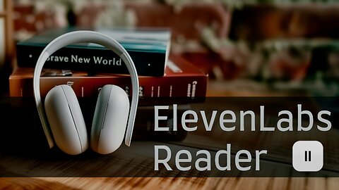 ElevenLabs Reader - The New Upcoming Text-to-Speech App from ElevenLabs