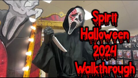 Spirit Halloween 2024 Walkthrough