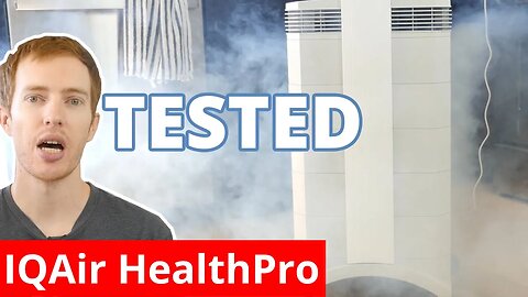 IQAir HealthPro Plus Review - Objective Air Quality Tests