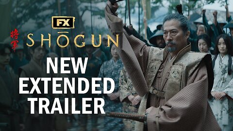 Shōgun - New Extended Trailer | Hiroyuki Sanada, Cosmo Jarvis,Anna Sawai | FX UPDATE & Release Date