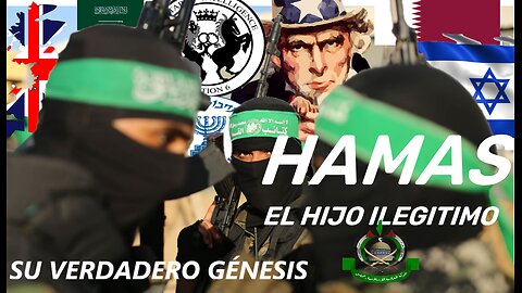 Creacion de HAMAS el hijo ilegitimo de ISRAEL