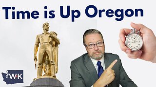 Time is Running Out Oregon. How Do You Comply?