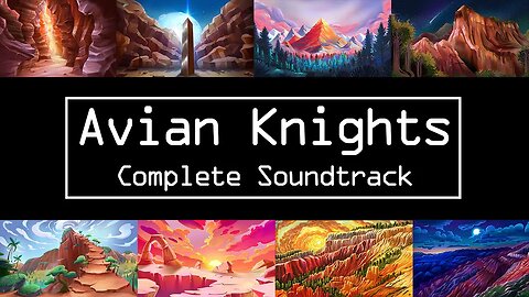 Avian Knights - The Complete Soundtrack