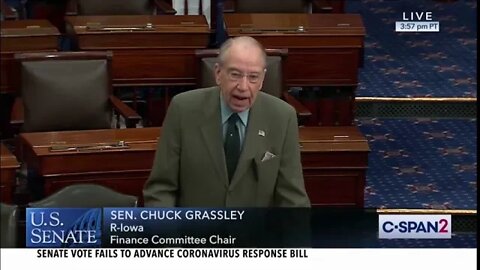 Grassley on Democrats' Filibuster of Coronavirus Aid Package