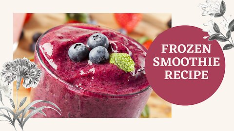 How To Make A Healthy Frozen Smoothie Recipes For Breakfast