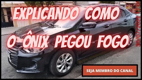 Mais um Onix pegando fogo, sonho da nossa amiga Rosiane Gouveia derreteu - Entenda!