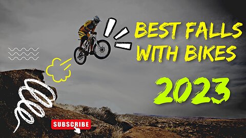 Best Falls With Bikes - Fun Moments