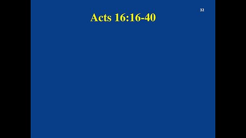 Acts 16:16-40 Sunday Teaching (9-1-24) Pastor Greg Tyra