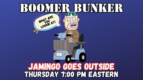 Boomer Bunker Thursday | Episode 249