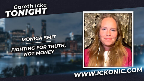 Fighting for truth, not money - Activist Monica Smit joins Gareth Icke Tonight