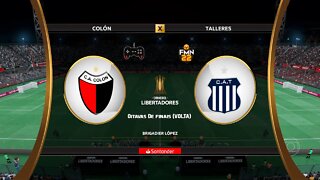 Libertadores 2022 - Colon x Talleres | Oitavas de finais (VOLTA) | FIFA 22 SIMULAÇÃO