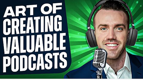 The Art of Creating Valuable Podcasts | 10minMBA | Scott D. Clary