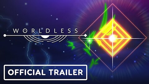 Worldless - Official Release Date Reveal Trailer