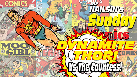 Mr Nailsin's Sunday Comics: Dynamite Thor Vs The Countess!