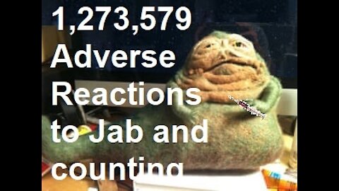 Jabba the hutt reports on Jab adverse reactions