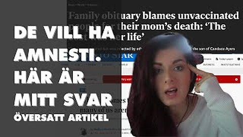 De vill ha amnesti. Här är mitt svar. OCH: Rubrikerna vi aldrig får glömma