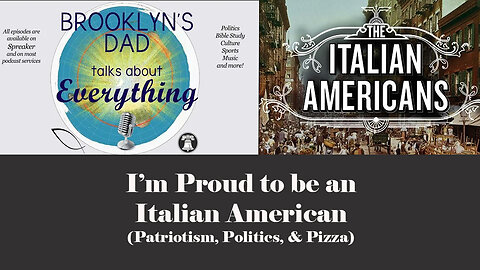 I'm Proud to be an (Italian) American