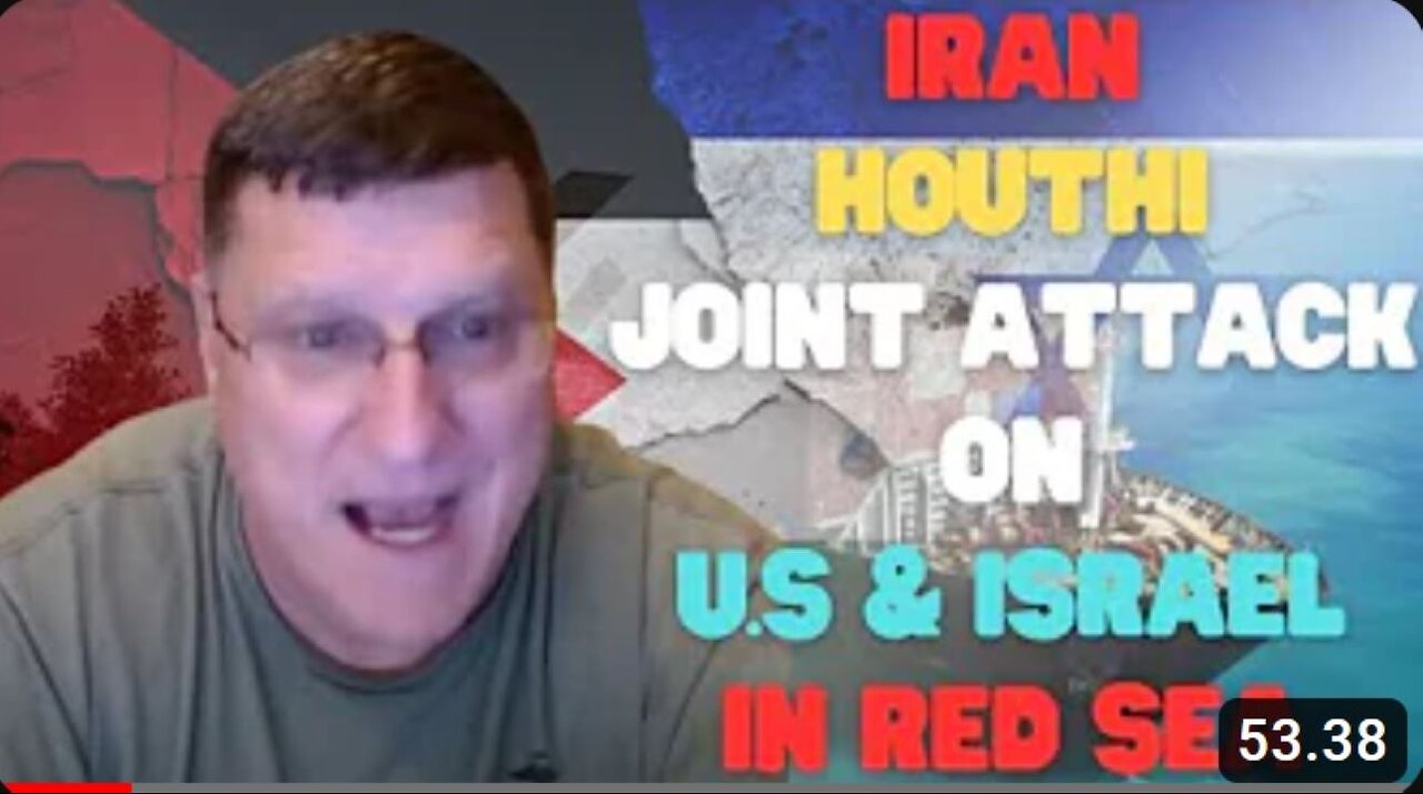 Scott Ritter: "Iran And Houthi Joint Attack On U.S & Israel In Red Sea ...