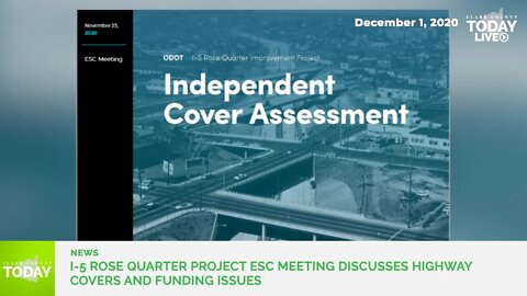 I-5 Rose Quarter project ESC meeting discusses highway covers and funding issues