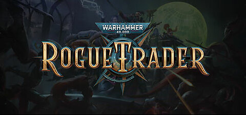 Warhammer 40,000 Rogue Trader - Gameplay Trailer