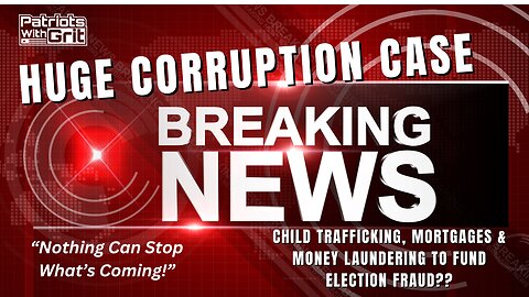 Breaking News: Major Child Trafficking Network Uncovered-And, Are Mortgages and Money Laundering Used To Fund Election Fraud? | Shawn Taylor