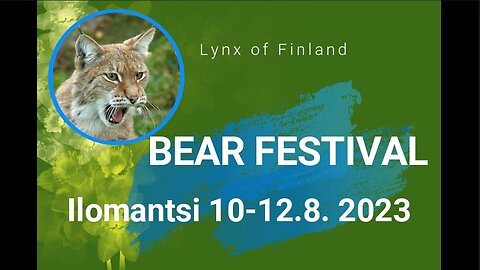 Bear Festival 2023, Ilomantsi, Finland