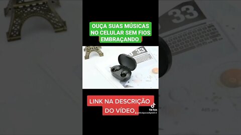 OUÇA SUAS MÚSICAS NO CELULAR SEM FIOS EMBARAÇANDO