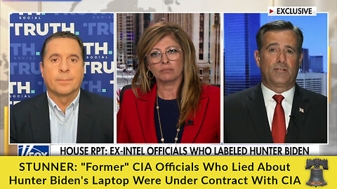 STUNNER: "Former" CIA Officials Who Lied About Hunter Biden's Laptop Were Under Contract With CIA