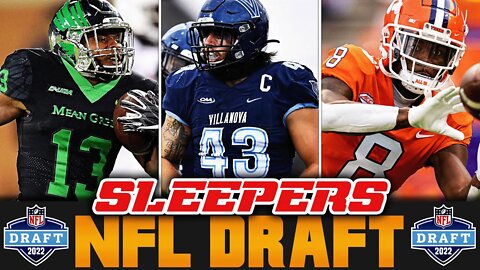 2022 NFL Draft Sleepers