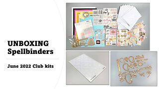 UNBOXING | Spellbinders June 2022 Club Kits