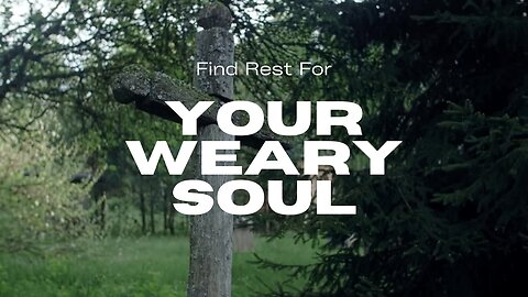 Jesus Is Rest For The Weary: The Gospel Of Matthew 11:28.