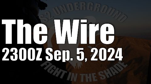 The Wire - September 5, 2024