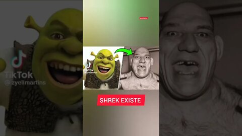 SIM O SHREK EXISTIU😱