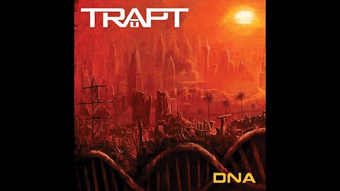 Trapt - DNA