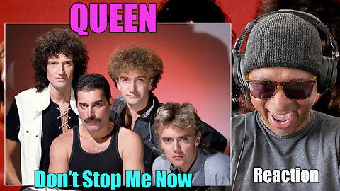 QUEEN - Don't Stop Me Now Reaction!