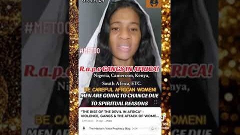 SNIPPET: "SPIRITUAL MADNESS WILL TEAR FLESH" [RAPE WILL SPIRAL IN AFRICA]