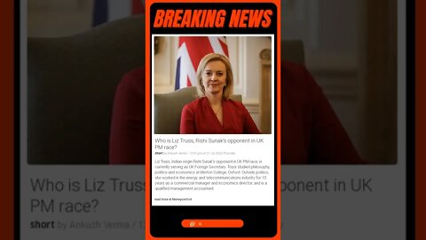 Breaking News: Who is Liz Truss, Rishi Sunak's opponent in UK PM race? #shorts #news