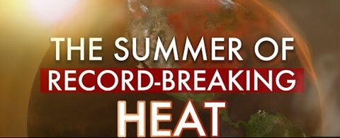 Summer of record breaking heat