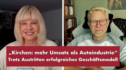 „Kirchen: mehr Umsatz als Autoindustrie“@Punkt.PRERADOVIC mit Jens Berger🙈