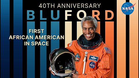 Guy Bluford, First African American in Space: 40 Years of Inspiration