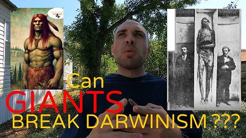 Do GIANT people and creatures DESTROY Darwinism?