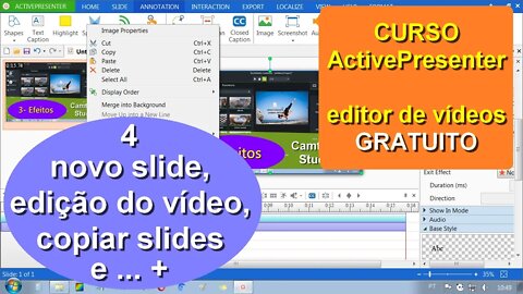 Edição de vídeo captura da tela gravado no Ocam. Edição e cópia de slides de outros projetos. Aula 4