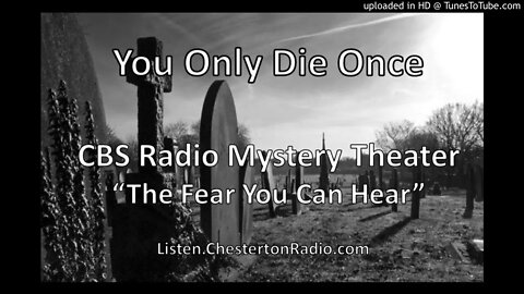 You Only Die Once - CBS Radio Mystery Theater