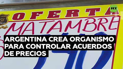 Control de precios: Argentina toma medidas ante inflación