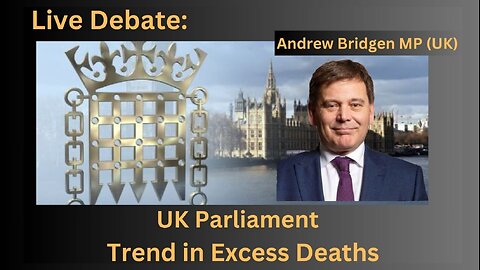 Slow Chat with Dr Mark Lofts on UK Parliament Debate on Excess Deaths.