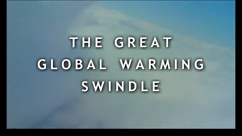 The Great Global Warming Swindle (2007)