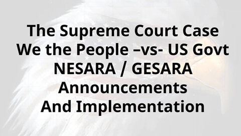 US Supreme Court on Nesara/ Gesara.