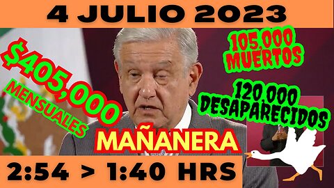 💩🐣👶 AMLITO | Mañanera *Martes 4 de Julio 2023* | El gansito veloz 2:54 a 1:40.