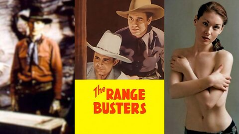 THE RANGE BUSTERS (1940) Ray 'Crash' Corrigan, John King & Luana Walters | Western | COLORIZED