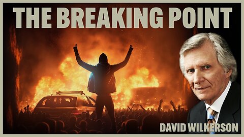 David Wilkerson - We Are At "THE BREAKING POINT" Of This Society